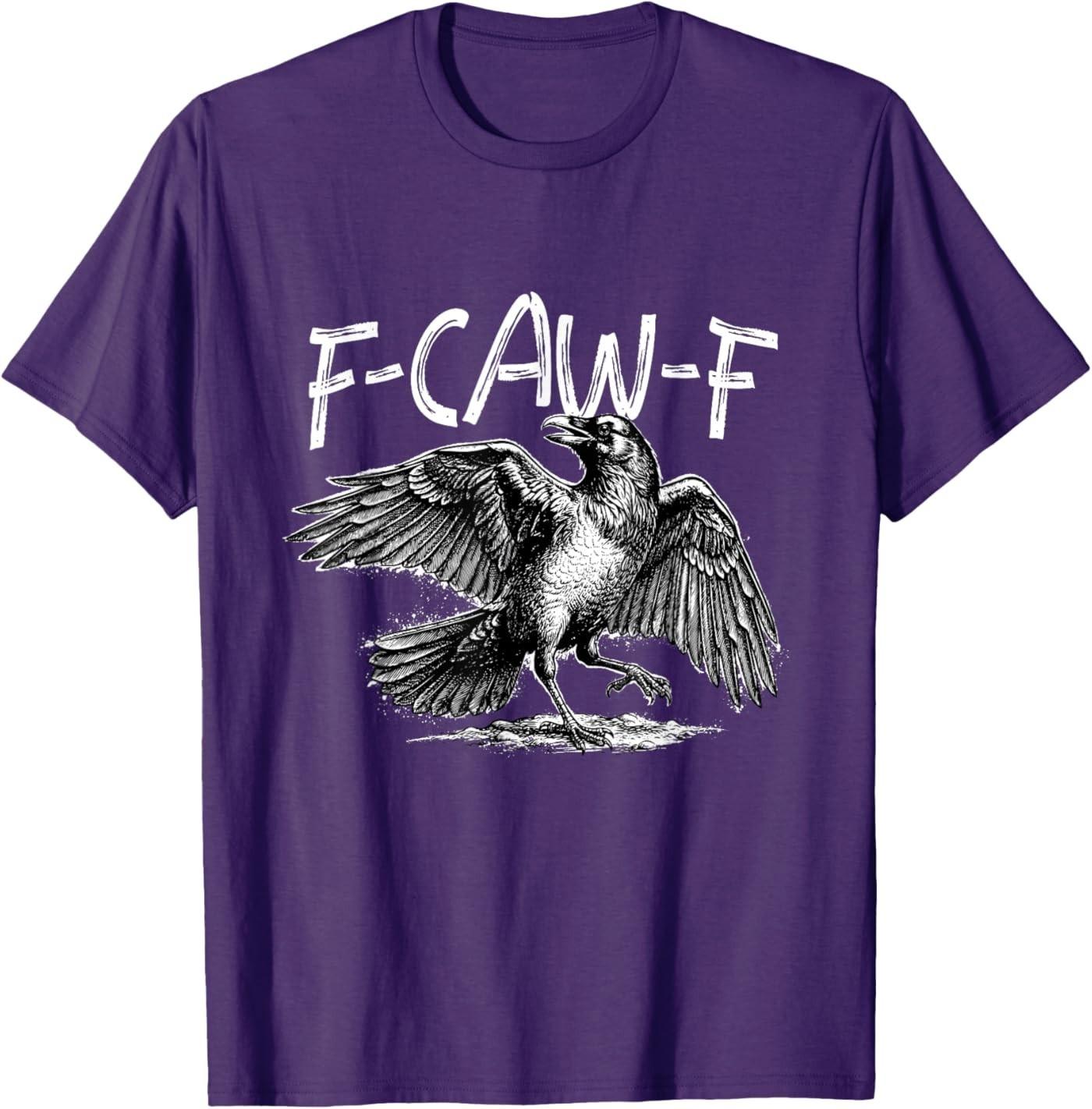 F-Caw-F - Bird Pun Sarcasm Dark Humor T-Shirt S разноцветный