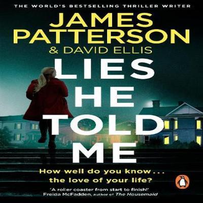 Lies He Told Me by James Patterson Paperback Book 9781529159769