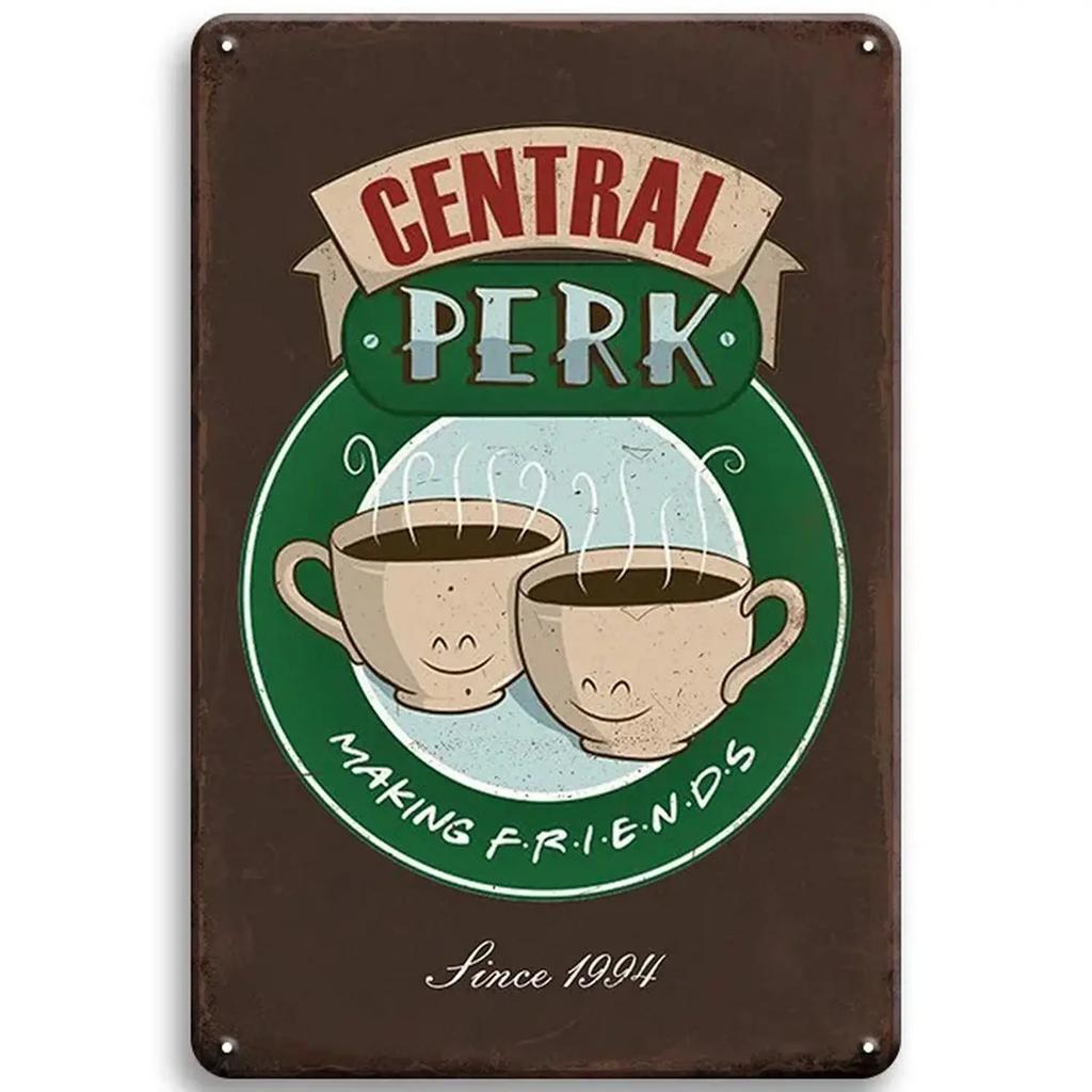 Central Perk Friends Metal Signs. Ideal for Cafe, Bar - Decorative Tin Plaques for Wall.