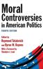 Książka Moral Controversies In American Politics