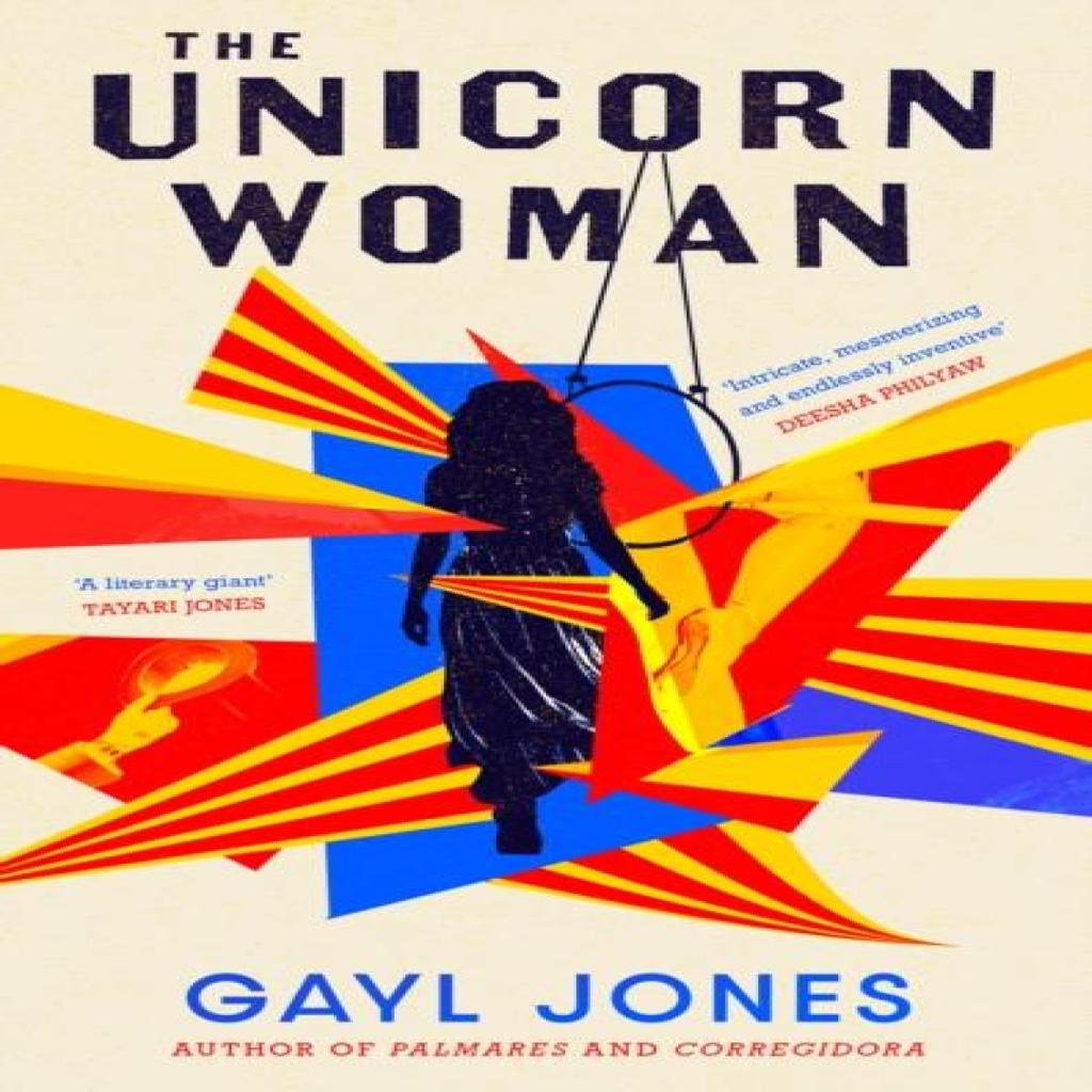 The Unicorn Woman by Gayl Jones Hardback Book 9780349016917