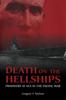 Buch Death On the Hellships : Prisoners At Sea In the Pacific War