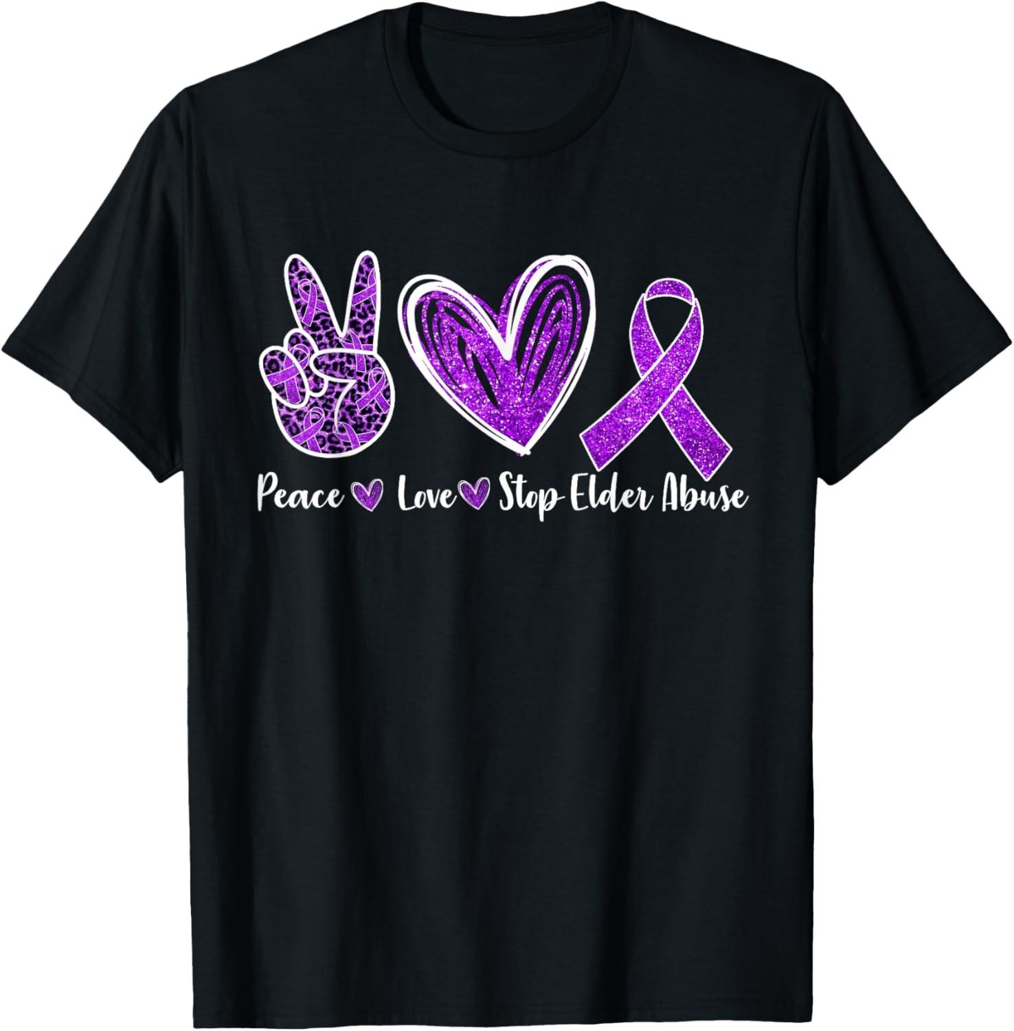 Elder Abuse Awareness Shirt - Peace Love Stop Elder Abuse T-Shirt S разноцветный