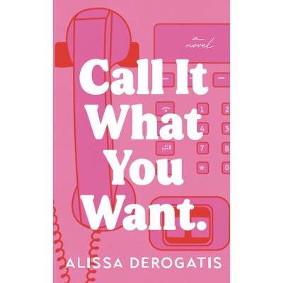 Call It What You Want Paperback UKN2560