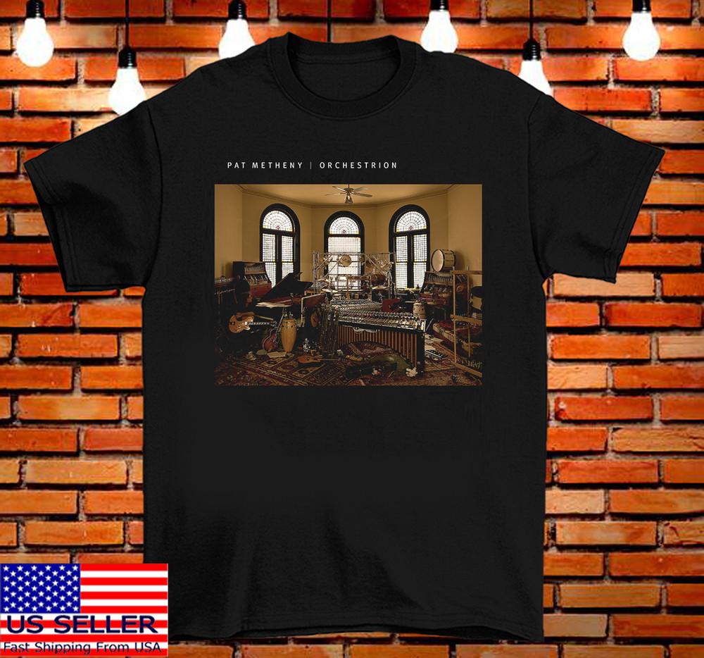 PAT METHENY Group Pat Metheny s Orchestrion  Full Size S-5XL SS888 Unisex T-Shirt XXXXL