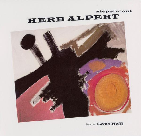 

CD HERB ALPERT - Steppin Out 82666314605 Shout! Factory 2013 US Jazz Used
