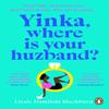 Yinka Where Is Your Huzband by Lizzie Damilola Blackburn Paperback Book 9780241991947