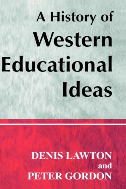 Livro A History of Western Educational Ideas
