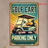 Retro Golf Cart Parking Only Metal Wall Sign for Garage