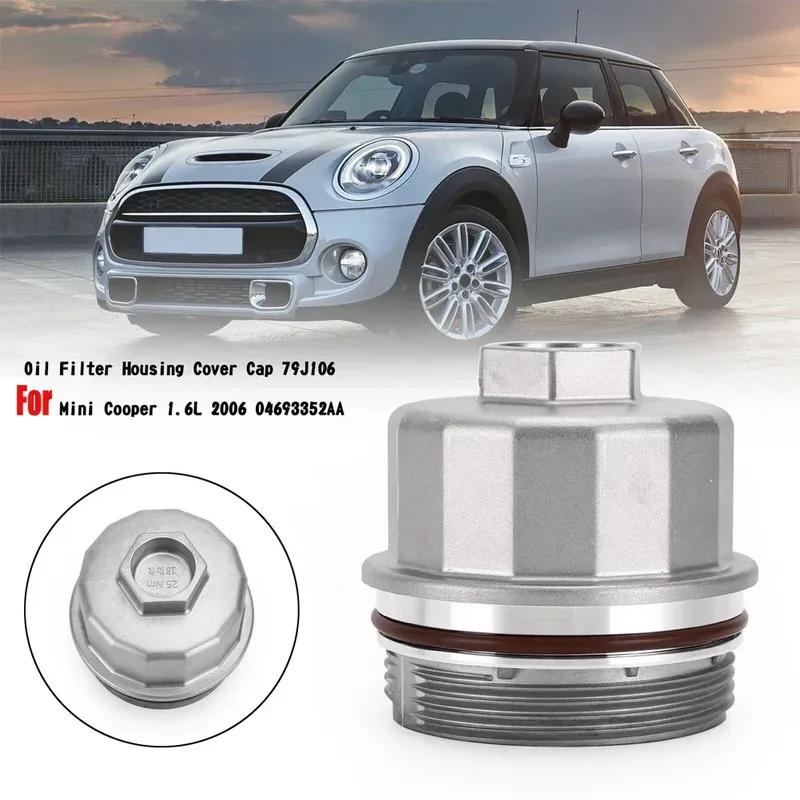 Ölfiltergehäuse Deckel Kappe 1 Stück 79J106 Ausrüstungen Für Mini Cooper 1.6L 2002-2008 04693352AA 79J106 55231649 15358 Teile Nützlich