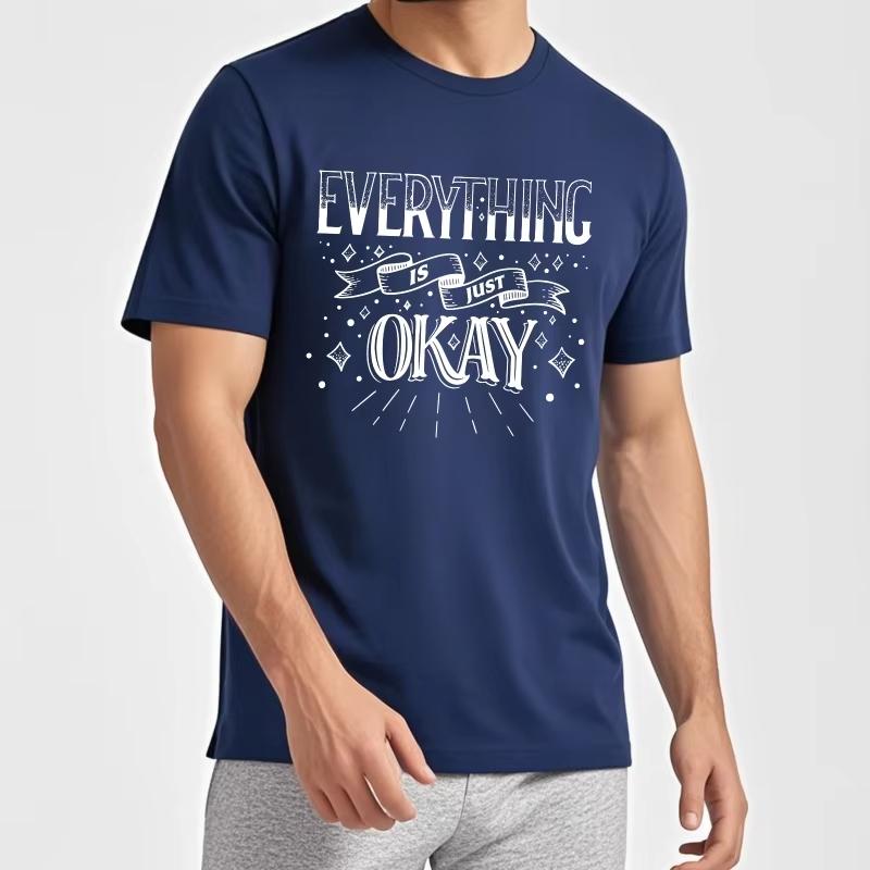 Modisches T-Shirt Workout für Ihn Rundhals-T-Shirt Tägliches Tragen Alles Ist Nur Okay Klassisches Teenie-Minimalistisches T-Shirt