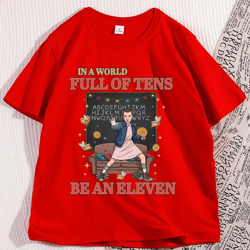 

In A World Full of Tens Be An Eleven T Shirt Man Clothing Hawkins The Upside Down Tshirt Retro Graphic Tshirt Male Clothes S