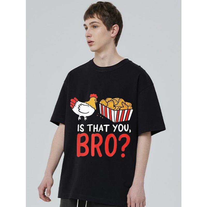Black T Shirt Chicken Popcorn Print Is That You Bro Text Design Casual Streetwear Men's Fashion Summer Outfit