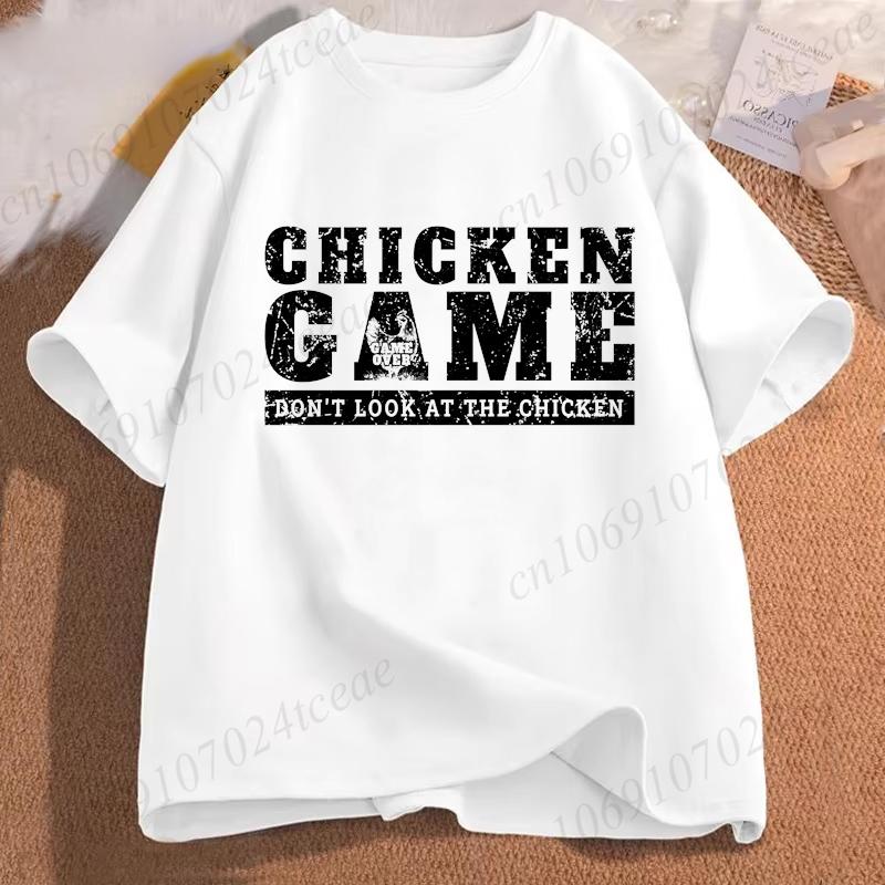 Chicken Game Dont Look At The Chicken Funny Chicken TShirt Printed Graphic T Shirt Tops Fashion Unisex Women Clothing Ropa Hombre