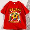 Lustiges Sprüche T-Shirt 'Es brennt beim Wasserlassen' 90er Vintage Baumwolle Kurzarm T-Shirt Streetwear Locker Rundhals Streetwear Kleidung