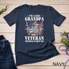 I'm A Dad Grandpa Funny Veteran Father's Day T-Shirt Unisex T-shirt
