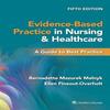Evidence-based Practice In Nursing & Healthcare Paperback UKN141