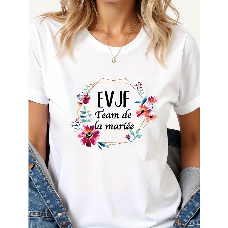 

Women S White T-Shirt with EVJF Team De La Mariée Floral Print - Casual Crew Neck, Short Sleeve, Spring/Summer Wedding Party Design, S белый