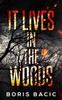 The It Lives In The Woods Book