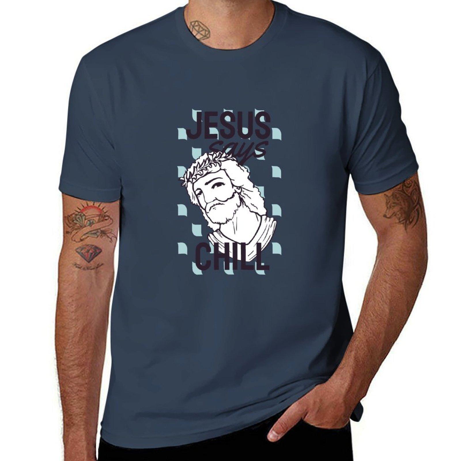 Jesus Says Chill Tshirt Halloween Casual Tshirt S