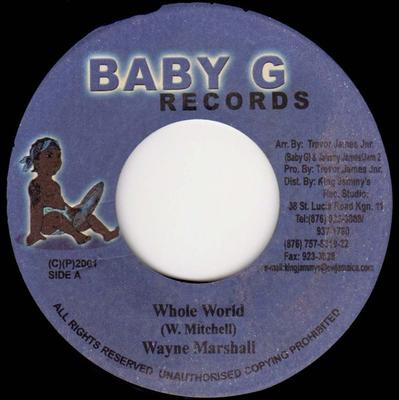7inch Record WAYNE MARSHALL - Whole World NONE Baby G Records 2001 Jamaica Reggae, Ska & Dub Used