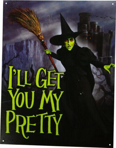 Iaposll Get You My Pretty Wicked Witch Movie Metal Tin Sign NewAluminum 20x30cm(7.8x11.8inch)
