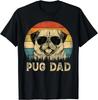 Vintage Pug Dad Dog Lovers Father_s Day Tee Gift Unisex T-Shirt