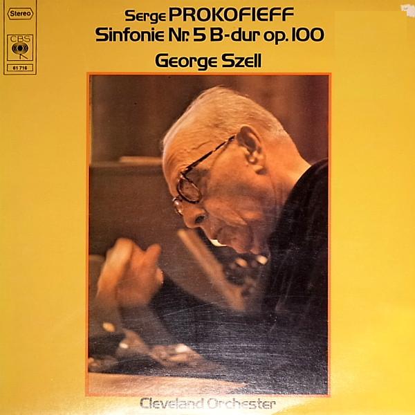 

LP Record SERGE PROKOFIEFF GEORGE SZELL CL Sinfonie Nr.5 Bdur Op.100 61716 CBS 1976 Germany Classical Used