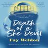 Death of a She Devil by Fay Weldon Paperback Book 9781784979614