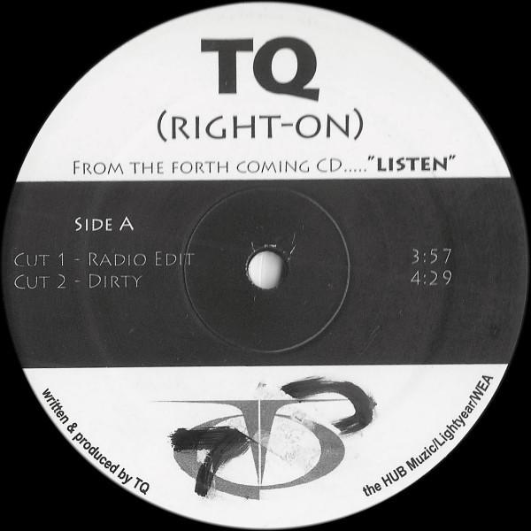 

12inch Record TQ - Right-On NONE WEA 2005 US Rap & Hip-Hop/R&B Used