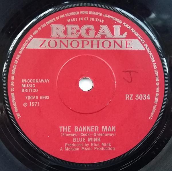 

7inch Record BLUE MINK - Banner Man RZ3034 Regal Zonophone 1971 UK Rock Used
