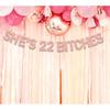 She's 22 Bitches Banner 22nd Birthday Decorations for Women, Funny Glitter 22nd Birthday Banner, Rose Gold