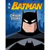 Batman: O poveste de origine (Super-eroii DC Comics)