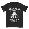 Lustige Beam Me Up Dieser Ort ist Mist T-Shirts Herren Baumwolle Kurzarm Rundhals Sommer Oberteile