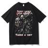 Unisex T-shirt Epic Skull Man Graphic Tshirt Sorry Ladies I'm Taken Taken A Shit T Shirt Funny Men Women Vintage T-shirts Mens Black Streetwear