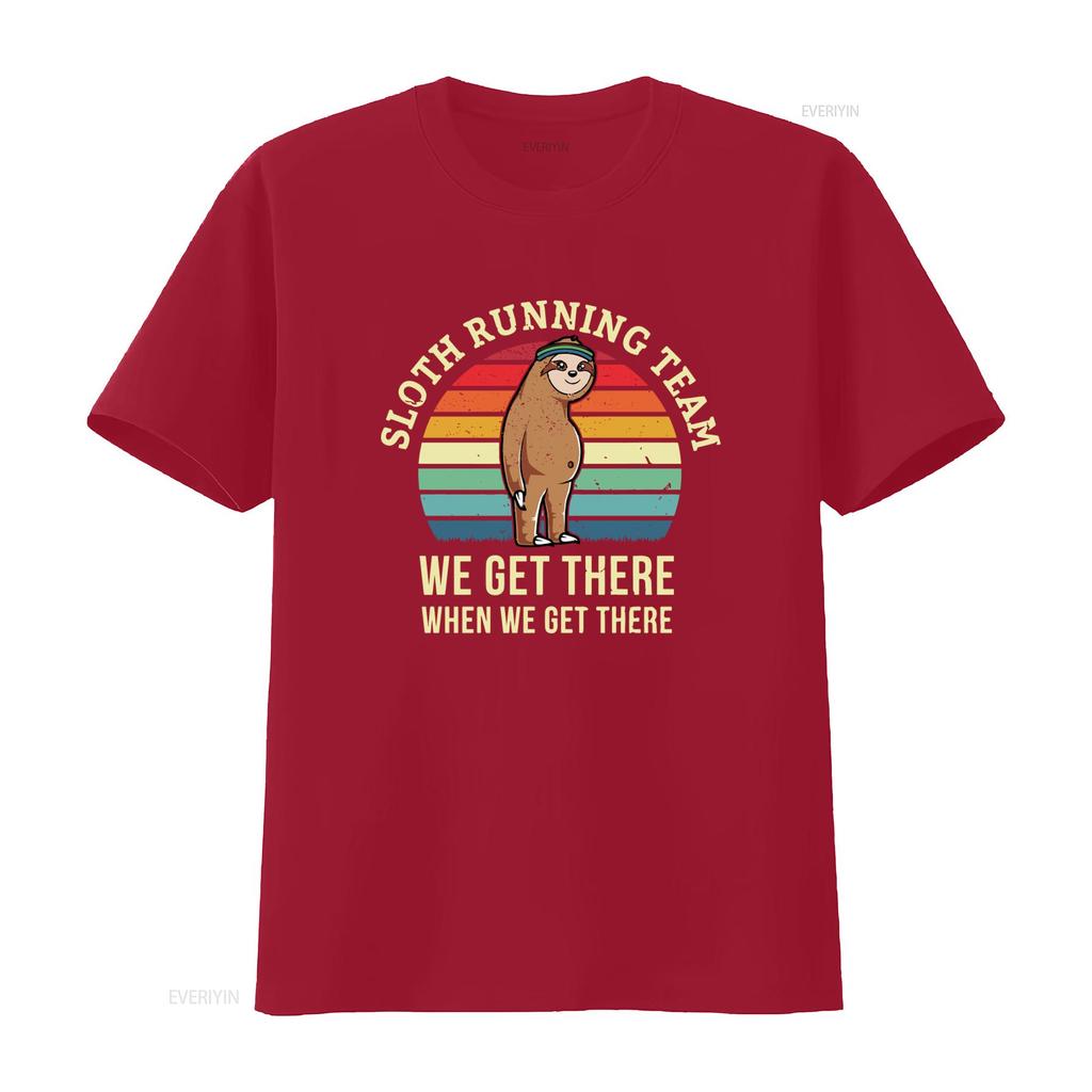 Funny Sloth Running Team T Shirt We Get There When Perfect for Triathalon Training 5K 10K 15K 20K Marathon Lover Gag  vintage