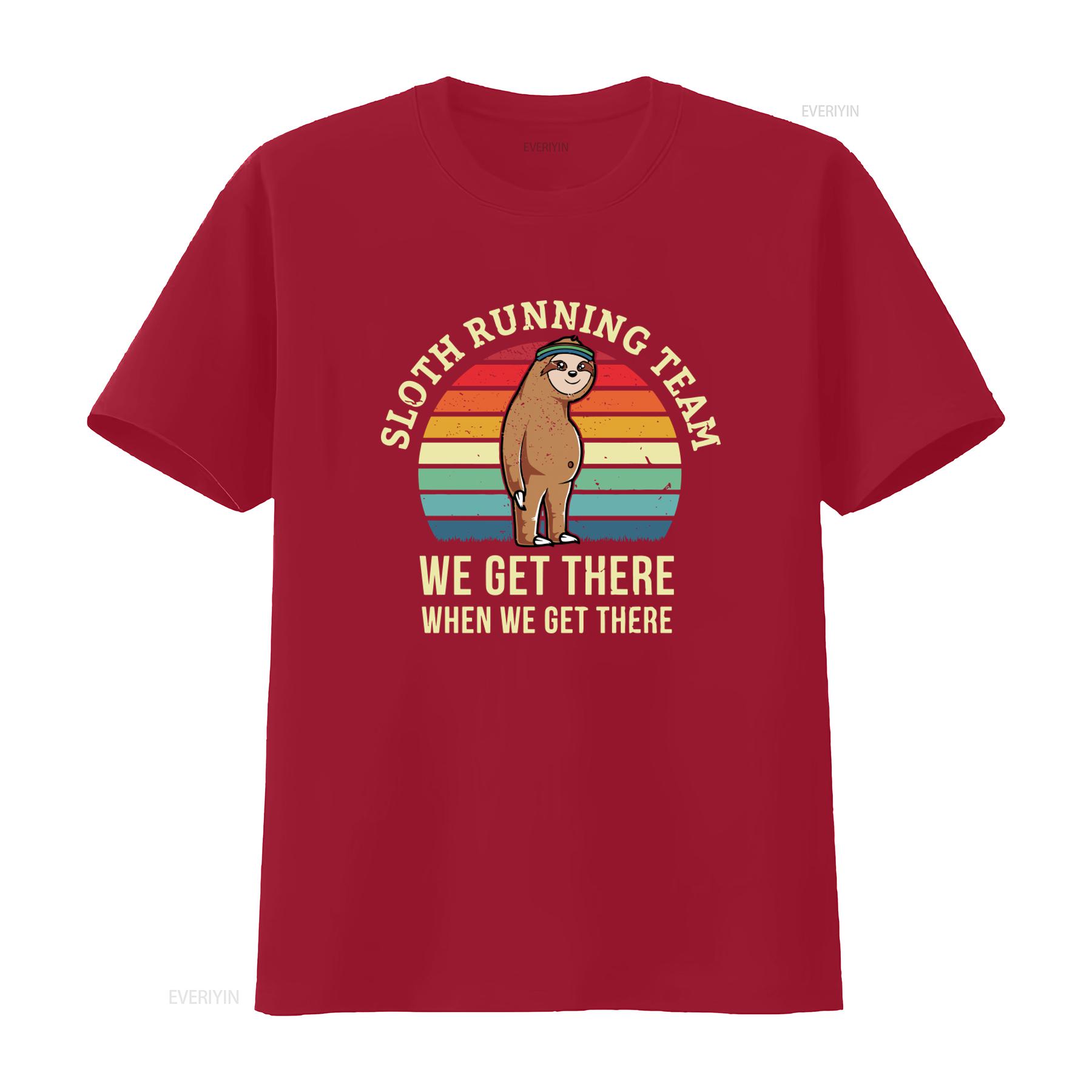 Funny Sloth Running Team T Shirt We Get There When Perfect for Triathalon Training 5K 10K 15K 20K Marathon Lover Gag  vintage S