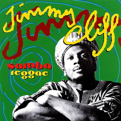 CD JIMMY CLIFF - Samba Reggae 080852 Celluloid 1993 France Reggae, Ska & Dub Used