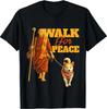 Peace Walking Monks and Aloka Dog Walk for Peace Men Women T-Shirt