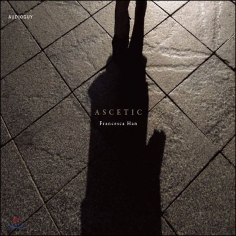 

Francesca Han - Ascetic