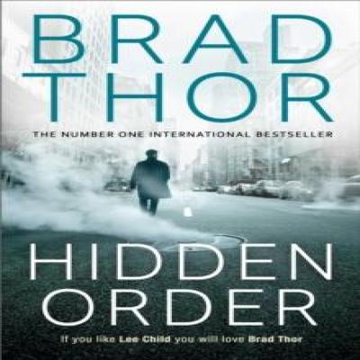 Hidden Order by Brad Thor Paperback Book 9781471135170