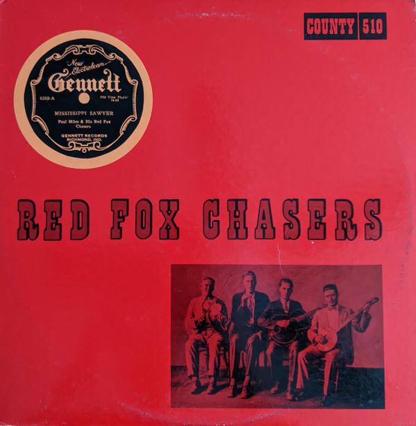 

LP Record RED FOX CHASERS - Red Fox Chasers 510 COUNTY US Country Used
