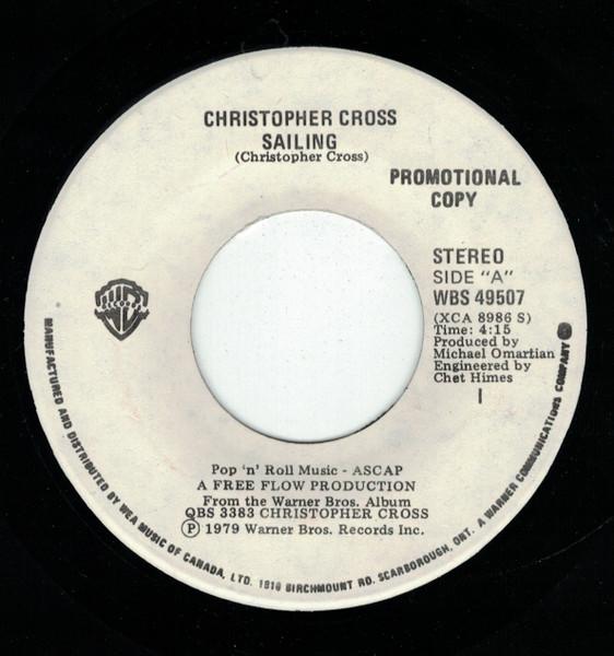 

7-дюймовая пластинка CHRISTOPHER CROSS Sailing WBS49507PROMO Warner Bros. Ре 1980 Канада Рок Б/У