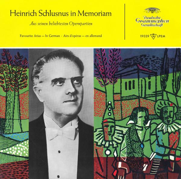 LP Record HEINRICH SCHLUSNUS Heinrich Schlusnus In Memoriam Au 19039LPEM DEUTSCHE GRAMMO 1957 Germany Classical Used