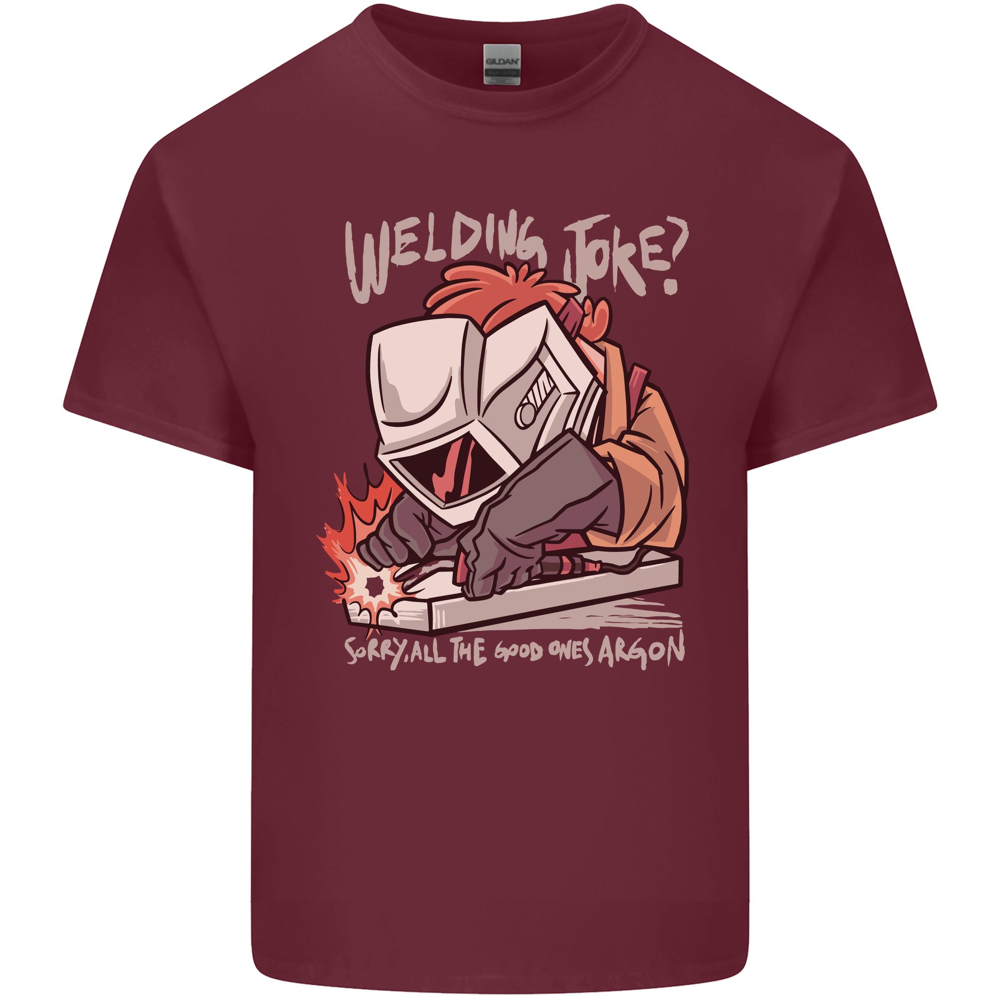 Welding Joke All the Good Ones Argon Welder Unisexs Light Cotton TShirt S
