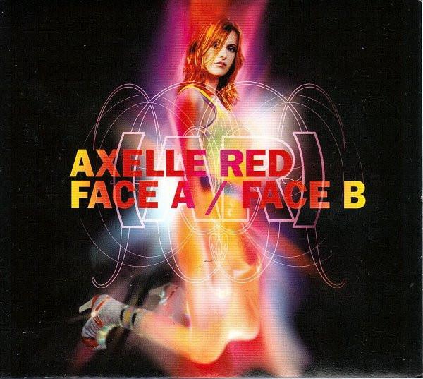 CD AXELLE RED - Face A / Face B 724354374821 Virgin 2002 France Rock Used