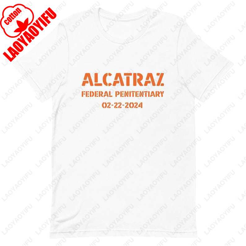 Prison California Rock TShirt Alcatraz Island San Francisco Travel Souvenir Tee High Quality Cotton Soft Women Men Fashion Tops