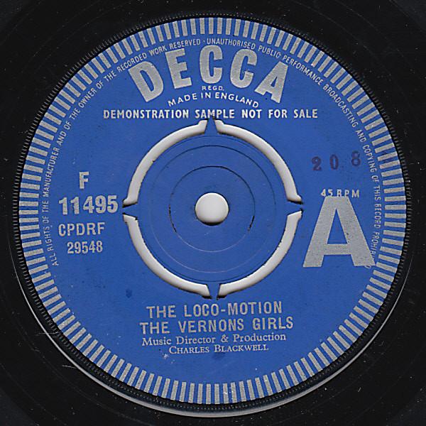 7inch Record VERNONS GIRLS - Loco-motion F11495 DECCA UK Pop Used