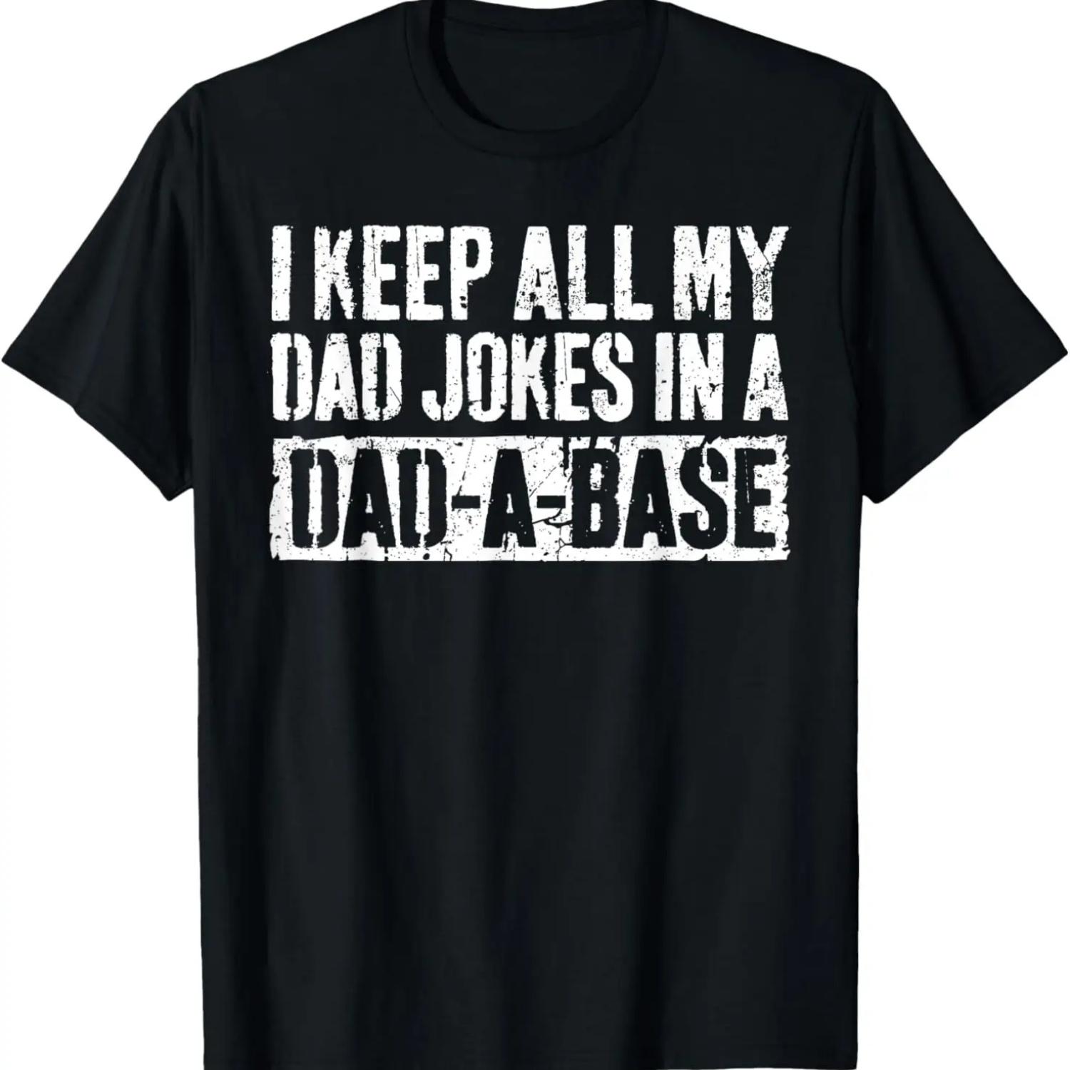 

Funny Dad Jokes In Dad-A-Base Vintage For Father s Day Mens T-Shirt S
