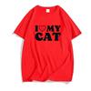 I Love My Cat T-shirt Harajuku Letter Print Heart Graphic Unisex Tshirt Summer Short Sleeve Women T Shirt